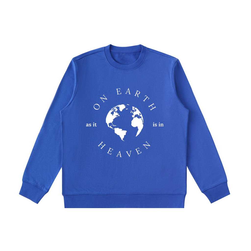 sweatshirt,On Earth As It Is In Heaven,unisex
