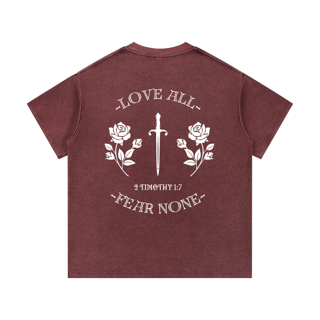 Love All Fear None,Unisex,Shirt