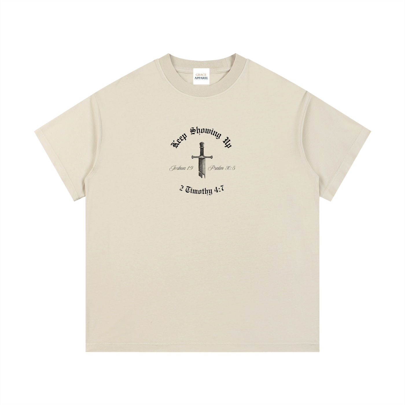 Keep Showing Up,Unisex,Shirt