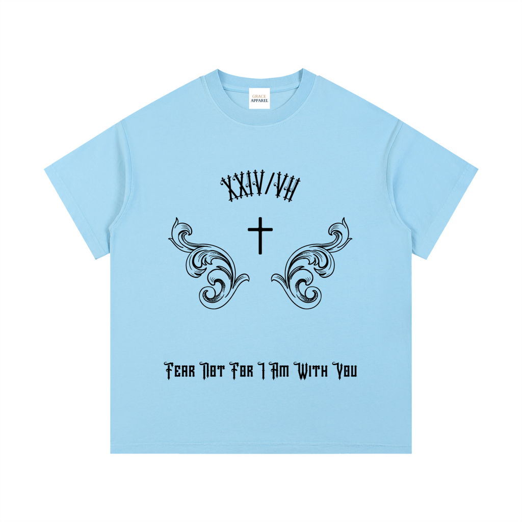 fear not,shirt,unisex