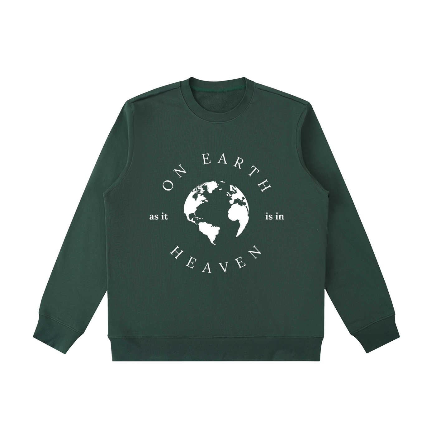 sweatshirt,On Earth As It Is In Heaven,unisex