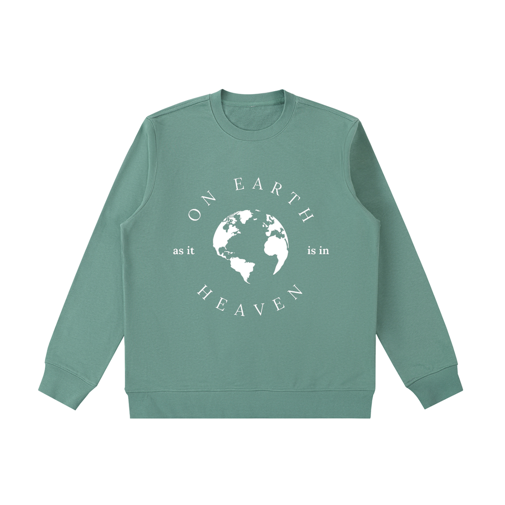 sweatshirt,On Earth As It Is In Heaven,unisex