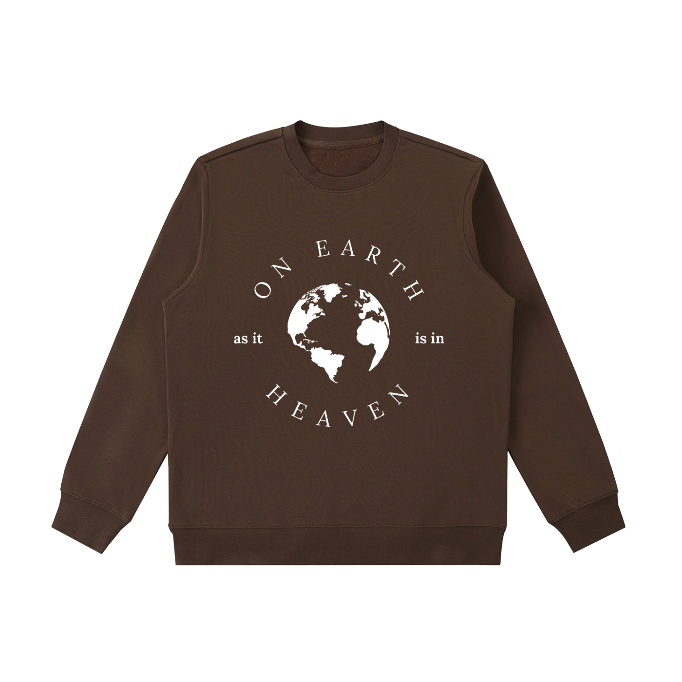 sweatshirt,On Earth As It Is In Heaven,unisex
