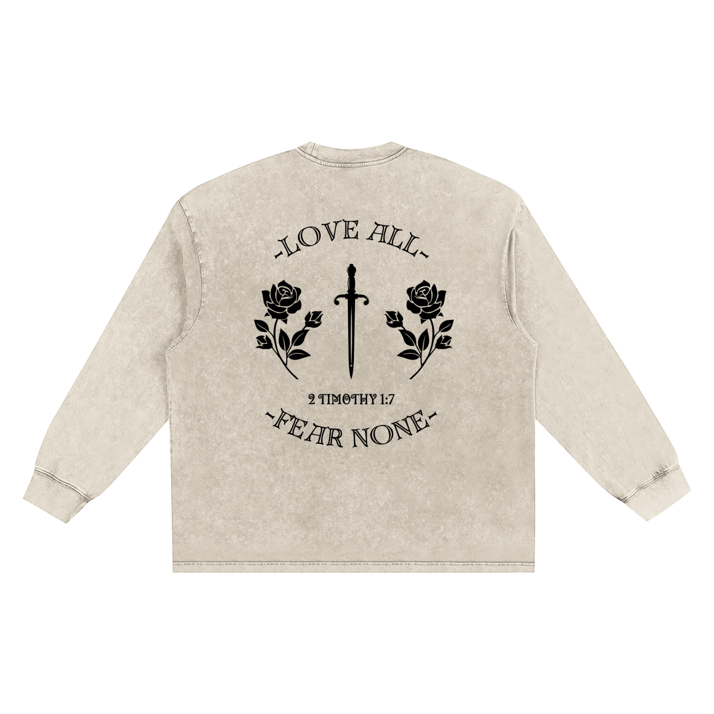 Love All Fear None,Unisex,Long Sleeve Shirt