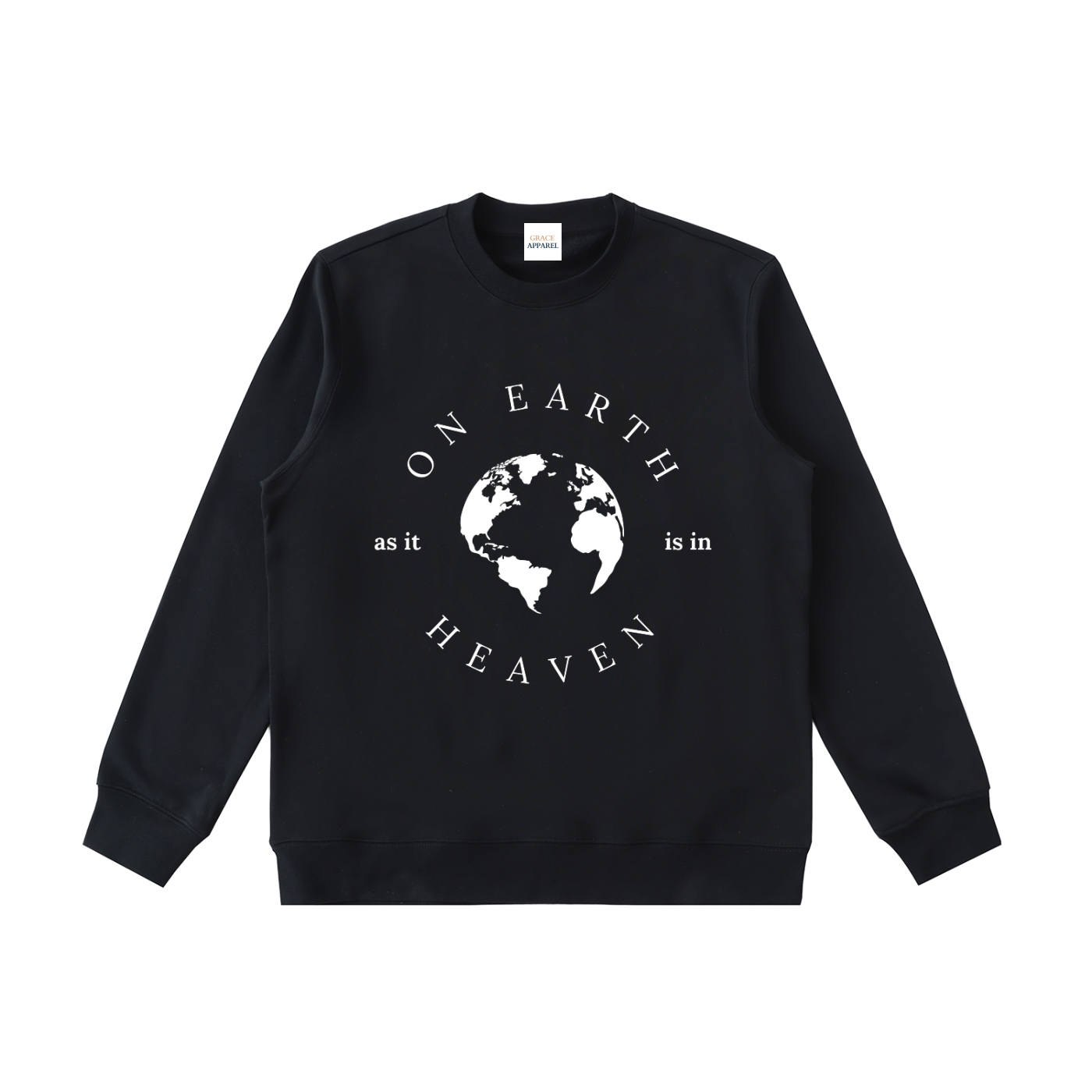 sweatshirt,On Earth As It Is In Heaven,unisex