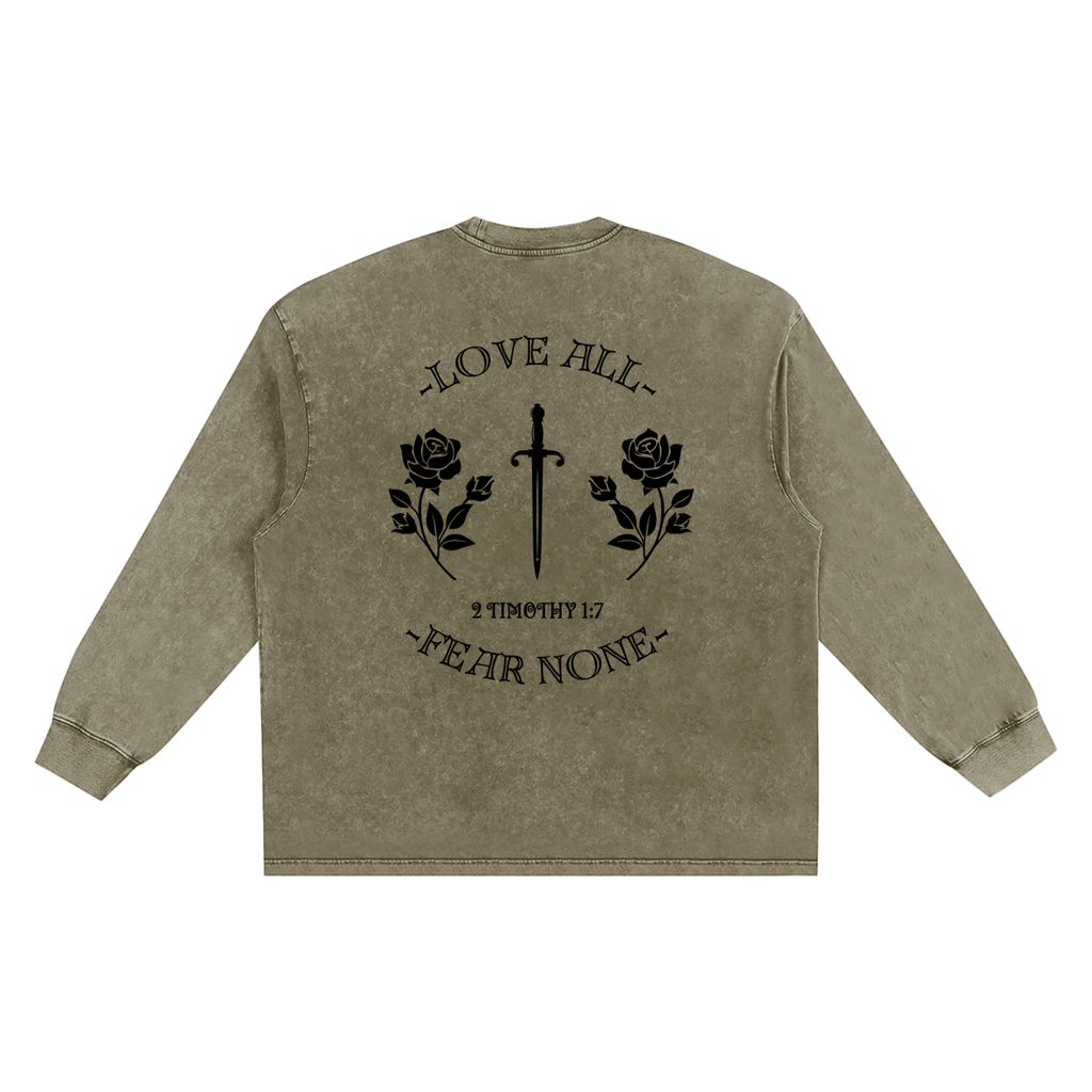 Love All Fear None,Unisex,Long Sleeve Shirt